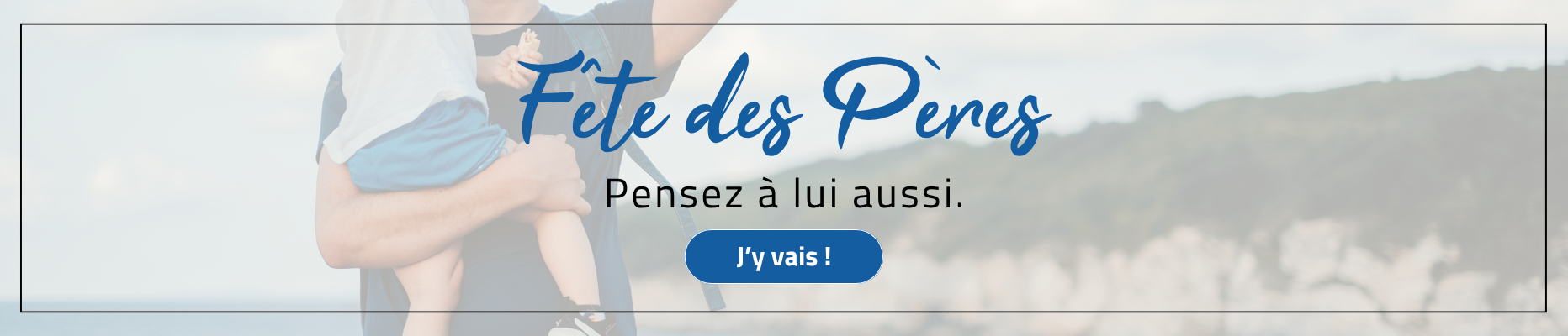 fete des peres 2025